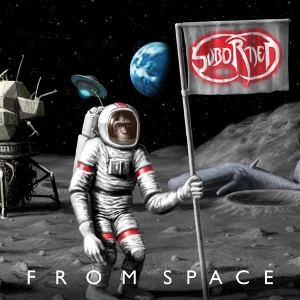 SUBORNED / FROM SPACE