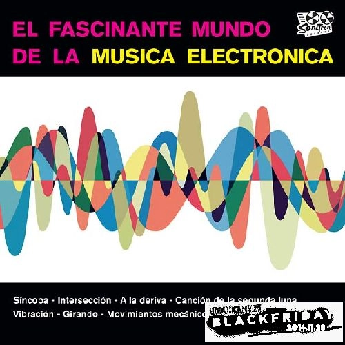 TOM DISSEVELT & KID BALTAN / THE FASCINATING WORLD OF ELECTRONIC MUSIC