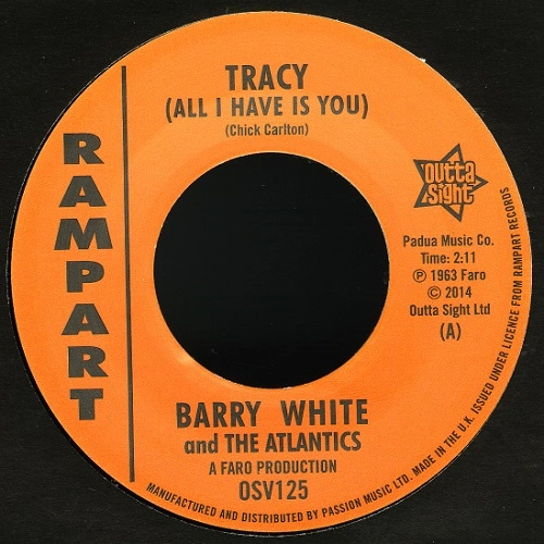 BARRY WHITE & THE ATLANTICS / SAMMY LEE / "TRACY / IT HURTS ME (7"")"