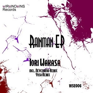 IORI WAKASA / RAINMAN EP