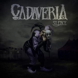 CADAVERIA / カダヴェリア / SILENCE<DIGI> 