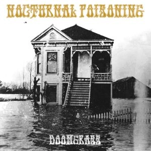 NOCTURNAL POISONING / DOOMGRASS