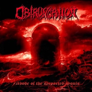 OBTRUNCATION / ADOBE OF THE DEPARTED SOULS