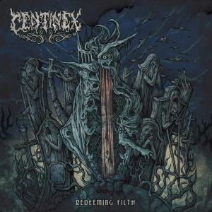 CENTINEX / センチネックス / REDEEMING FILTH<DIGI>
