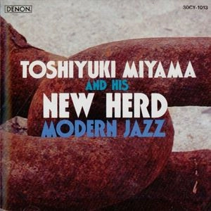 TOSHIYUKI MIYAMA / 宮間利之 / モダン・ジャズ名曲集