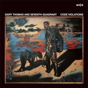 GARY THOMAS / ゲイリー・トーマス / コード・ヴァイオレーションズ / Code Violations