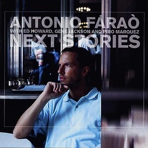ANTONIO FARAO / アントニオ・ファラオ / ネクスト・ストーリーズ / NEXT STORIES