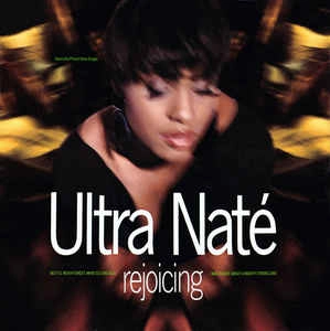 ULTRA NATE / ウルトラ・ナテ / REJOICING(I'll NEVER FORGET)