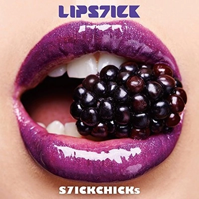 S7ICKCHICKs / LIPS7ICK