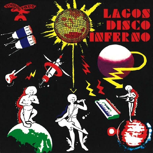 V.A. (LAGOS DISCO INFERNO) / オムニバス / LAGOS DISCO INFERNO VOLUME 2 / LAGOS DISCO INFERNO 2