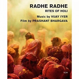 VIJAY IYER / ヴィジェイ・アイヤー / RAGHE RADHE(BLU-RAY)
