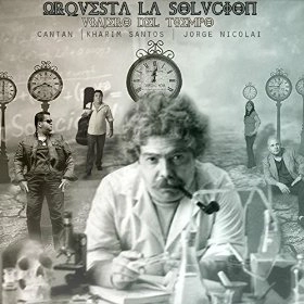 ORQUESTA LA SOLUCION / オルケスタ・ラ・ソルシオン / VIAJERO DEL TIEMPO(CD-R)
