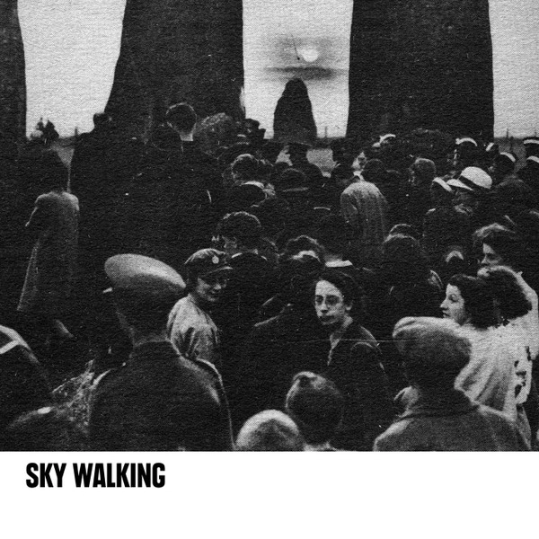 SKY WALKING / SKY WALKING