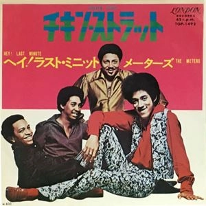 METERS / ミーターズ / チキン･ストラット