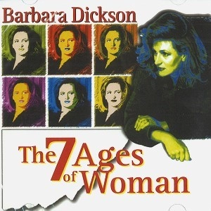 BARBARA DICKSON / バーバラ・ディクソン / 7 AGES OF WOMAN