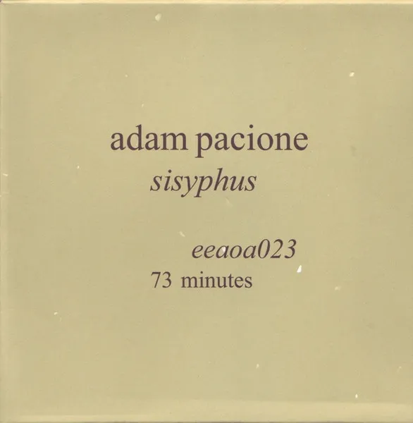 ADAM PACIONE / SISYPHUS