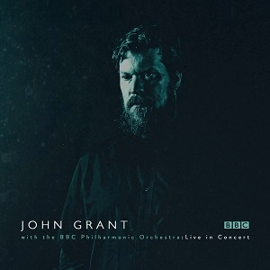 JOHN GRANT / ジョン・グラント / JOHN GRANT WITH THE BBC PHILHARMONIC ORCHESTRA : LIVE IN CONCERT