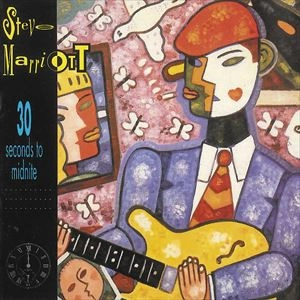 STEVE MARRIOTT / スティーヴ・マリオット / 30セカンズ・トゥ・ミッドナイト
