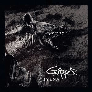 CRIPPER / HYENA