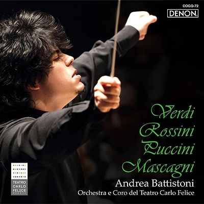 ANDREA BATTISTONI / アンドレア・バッティストーニ / イタリア･オペラ管弦楽&合唱名曲集（SACDハイブリッド） / VERDI - ROSSINI - PUCCINI - MASCAGNI