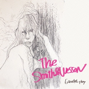 THE SMITH&WESSON / The Smith&Wesson Extended play