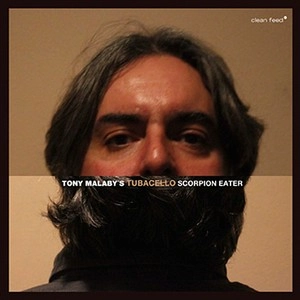 TONY MALABY / トニー・マラビー / SCORPION EATER