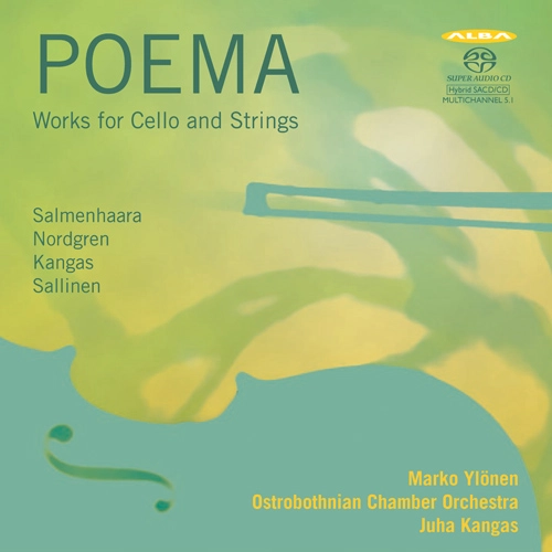 MARKO YLONEN / マルコ・ユロネン / POEMA - WORKS FOR CELLO&STRINGS