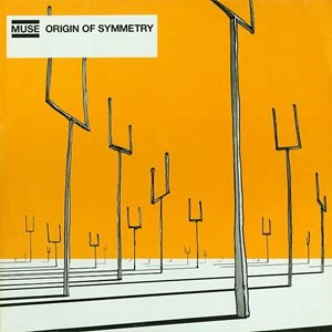 MUSE / ミューズ / ORIGIN OF SYMMETRY