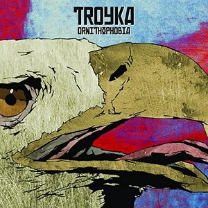 TROYKA / Ornithophobia(CD)