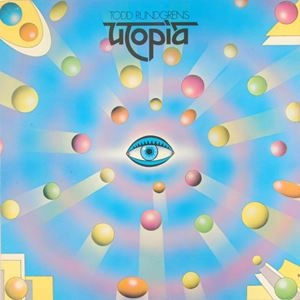 TODD RUNDGREN (& UTOPIA) / トッド・ラングレン (&ユートピア) / TODD RUNDGREN'S UTOPIA