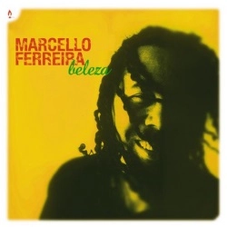 MARCELLO FERREIRA / マルセロ・フェヘイラ / BELEZA