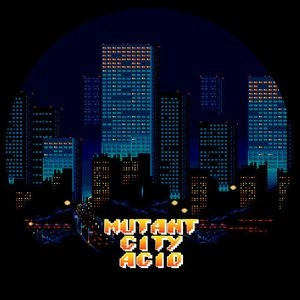 V.A. / MUTANT CITY ACID