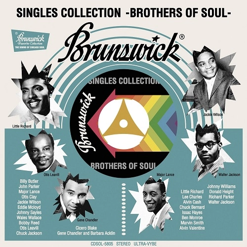 V.A. (BRUNSWICK SINGLES COLLECTION) / ブランズウィック・シングルズ・コレクション - 男性ヴォーカル編 / BRUNSWICK SINGLES COLLECTION - BROTHERS OF SOUL