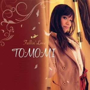 TOMOMI / トモミ / フォーリング・イン・ラブ  / FALLING IN LOVE