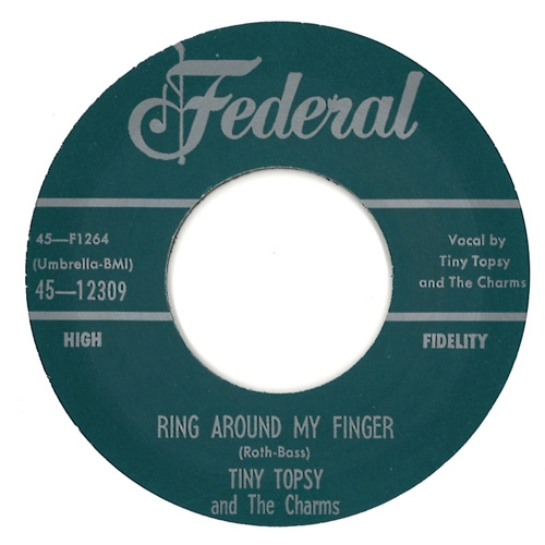 TINY TOPSY / COME ON, COME ON, COME ON / RING AROUND MY FINGER