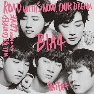 B1A4 / 白いキセキ
