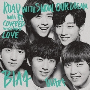 B1A4 / 白いキセキ