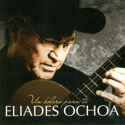 ELIADES OCHOA / UN BOLERO PARA TI / 0