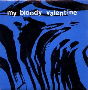 MY BLOODY VALENTINE / マイ・ブラッディ・ヴァレンタイン / NO PLACE TO GO