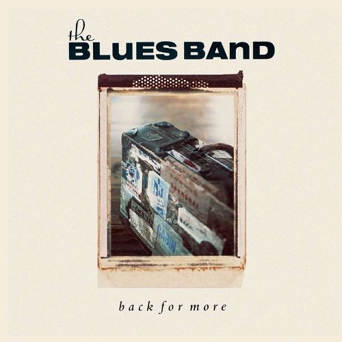 BLUES BAND / ブルース・バンド / BACK FOR MORE