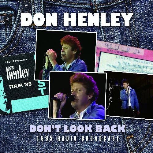 DON HENLEY / ドン・ヘンリー / DONT LOOK BACK