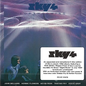 SKY (PROG/CLASSIC) / スカイ / SKY 4: FORTHCOMING: DELUXE CD/DVD EXPANDED EDITION(DVD: NTSC) / SKY 4: FORTHCOMING: DELUXE CD/DVD EXPANDED EDITION