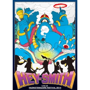HEY-SMITH / Live at OSAKA HAZIKETEMAZARE FESTIVAL2014