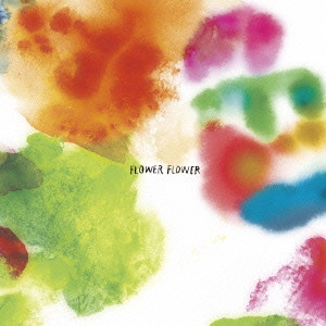 FLOWER FLOWER / 色