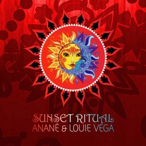 ANANE & LOUIE VEGA / アナネ・アンド・ルイ・ヴェガ / ＳＵＮＳＥＴ　ＲＩＴＵＡＬ