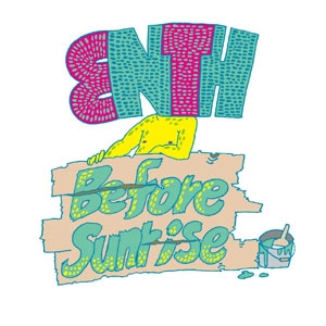 ENTH / Before Sunrise