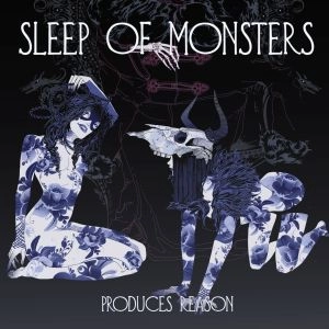 SLEEP OF MONSTERS / PRODUCES REASON<BLACK VINYL>