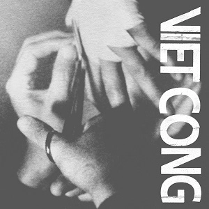 VIET CONG / VIET CONG　(colored vinyl) / VIET CONG