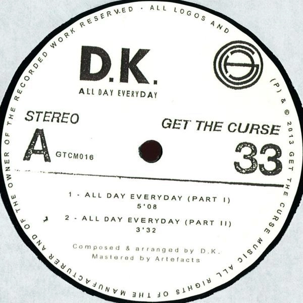D.K. / ALL DAY EVERYDAY