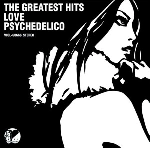 LOVE PSYCHEDELICO / ラブ・サイケデリコ / THE GREATEST HITS